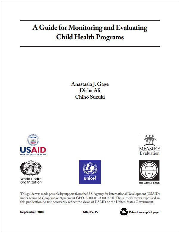 A Guide for Monitoring and Evaluating Child Health Programs