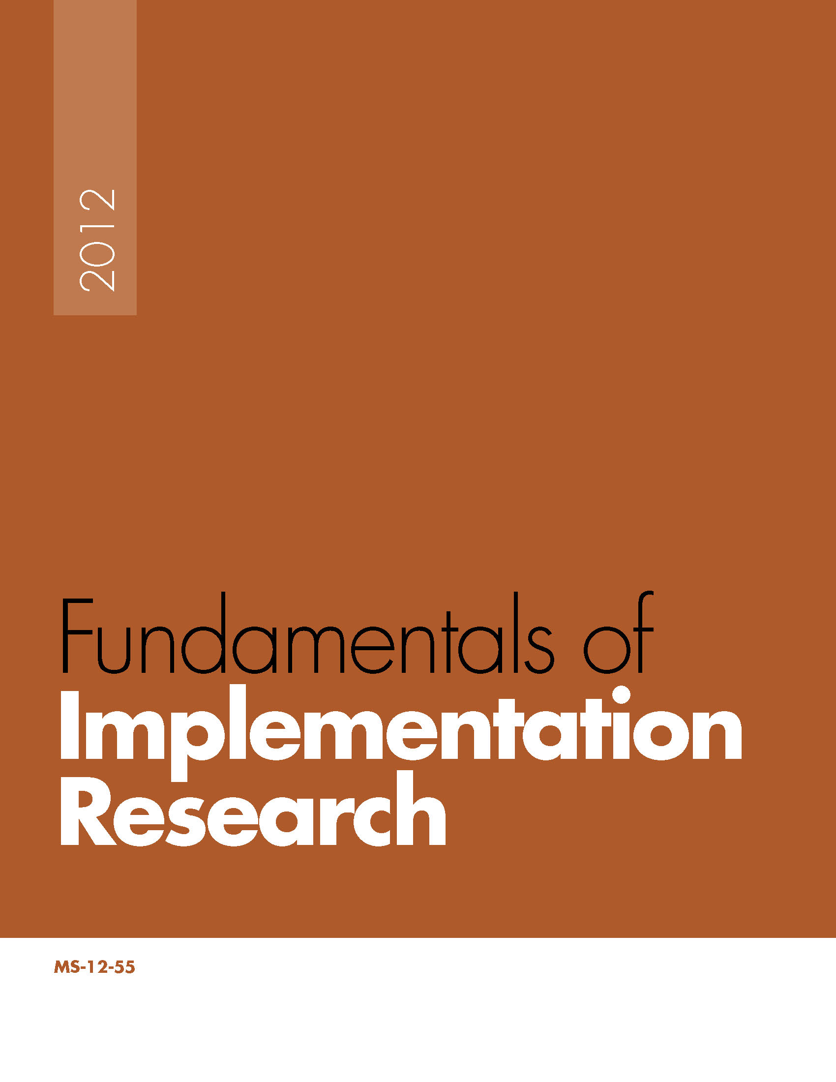 Fundamentals of Implementation Research