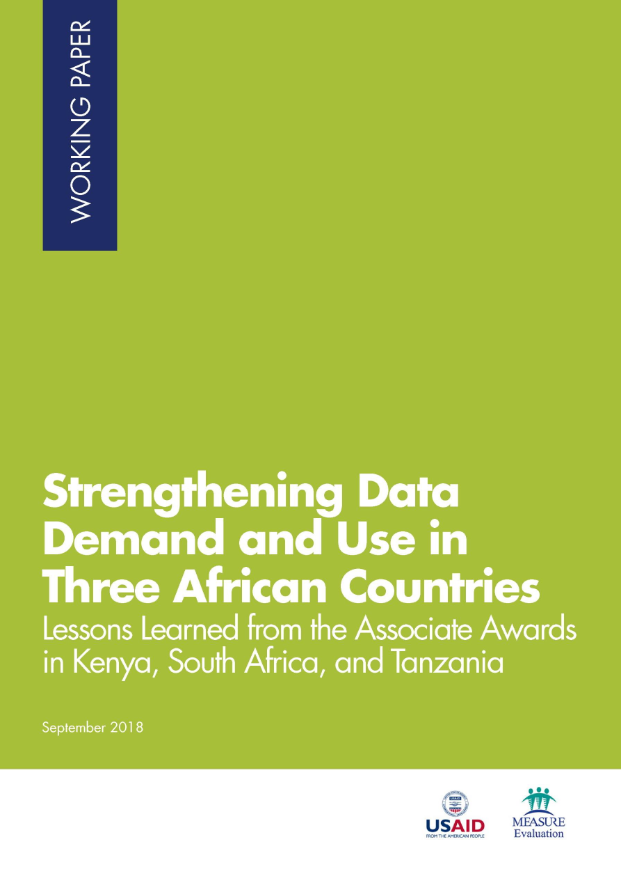 Strengthening Data Demand and Use in Three African Countries: Lessons Learned from the Associate Awards in Kenya