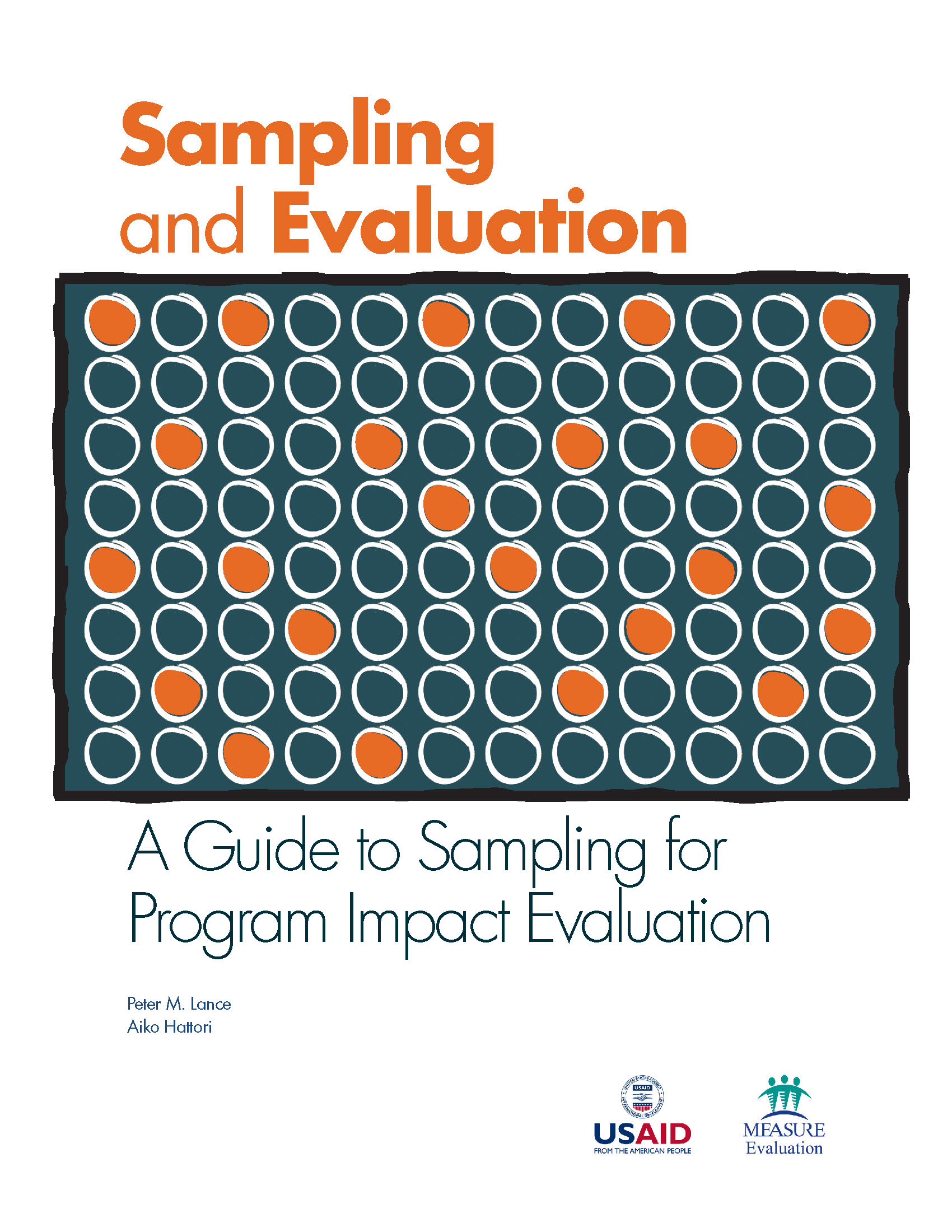 Sampling and Evaluation  A Guide to Sampling for Program Impact Evaluation