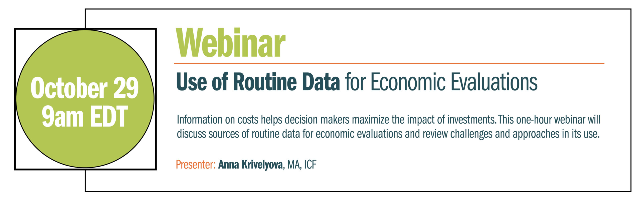 Use of Routine Data for Economic Evaluations